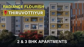 Thiruvottiyur Apartments For Sale | Ready To Occupy | Radiance Flourish | Chennai #flats #apartment