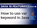Var in Java | New Java 10 Feature