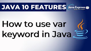 Var in Java | New Java 10 Feature