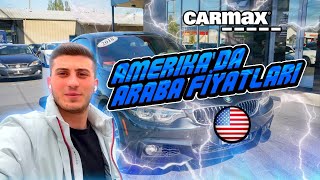 AMERİKA'DA ARABA FİYATLARI!! /Carmax /Carvana /Cars