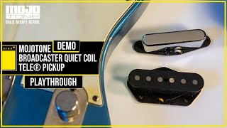 MOJOTONE BROADCASTER QUIET COIL TELE ® PICKUP - DEMO