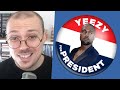 Kanye Is Running for President...