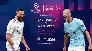 R. Madrid vs Man. City | Promo | TUDN 🇺🇸 y Univision