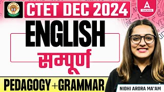 CTET दिसंबर 2024 | English - सम्पूर्ण ( Pedagogy + Grammar )by Nidhi Arora Ma'am