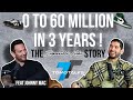 0 TO 60 MILLION IN 3 YEARS!! THE IMPOSSIBLE KICKS STORY