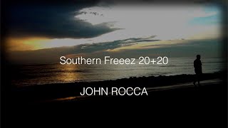 John Rocca 'Southern Freeez 20+20' HD