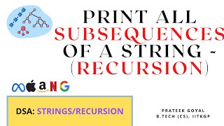 Print all subsequences of a String | Java | Data Structures | Strings, Recursion