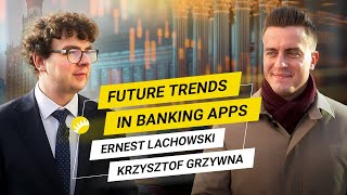 Ernest Lachowski. AI Adoption in Banking,  Contactless Payments, Apps for Seniors