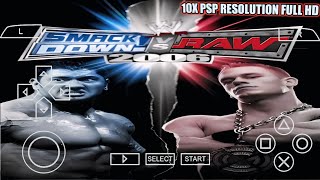 Keren ! Coba Game WWE SmackDown! vs. Raw 2006 Setting Grafik 10X PSP Lebih HD !