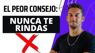 Rendirse A Veces Es Necesario