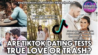 Are TikTok Dating Tests True Love or Trash?