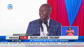 President Ruto support U.S president Trump over his support for 2 genders