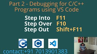Debugging for C & C++ Programs using VS Code - Part 2