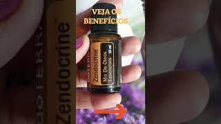 Zendocrine! O óleo da vitalidade, detox natural! #shorts  #oleosessenciaisdoterra #óleosessenciais