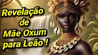 Leão♌️Mãe Oxum tem uma Revelação de muito AMOR pra você 💛💥💛