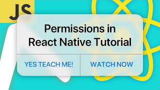 Permissions in React Native for absolute beginners