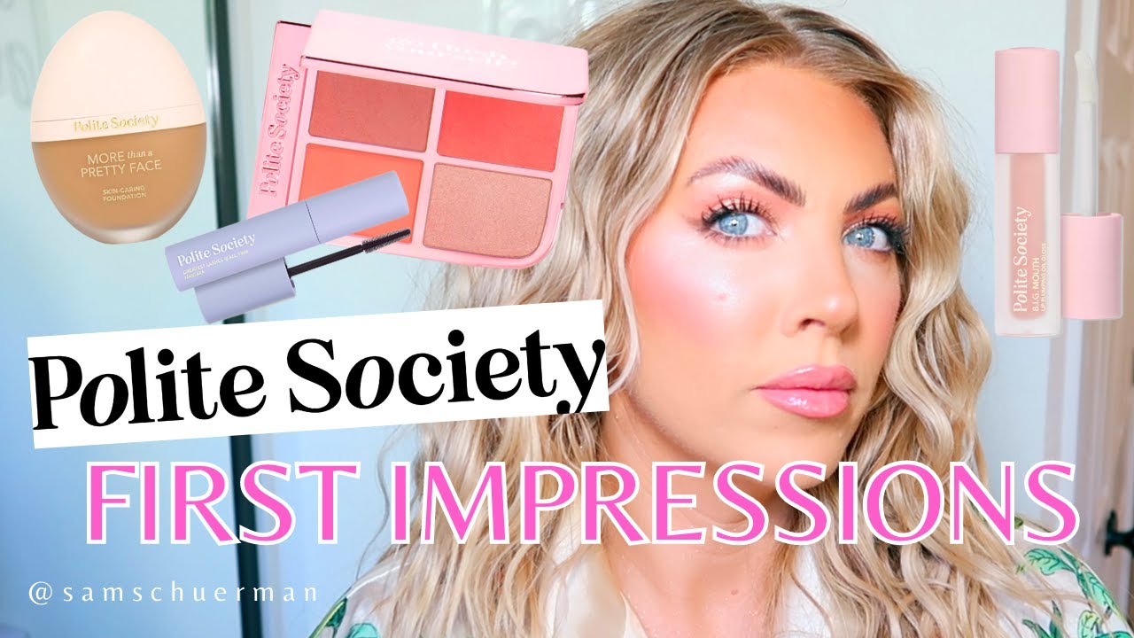 NEW Polite Society Foundation, Blush, Mascara & Lip Plumper First ...