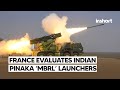 French army evaluates Indian-made Pinaka multi-barrel rocket launchers | InShort