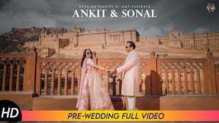 Jaipur Pre Wedding Shoot | Ankit & Sonal | Pre Wedding In Jaipur | Wedding Diaries | Rajasthan