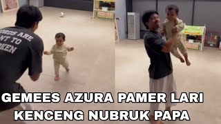 LUCUNYA AZURA PAMER BISA LARI KENCENG PELUK PAPA ATTA