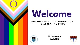 FHS Pride Month: Webinar 1 - Nothing about us, without us - Celebrating Pride