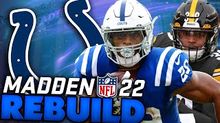 We Drafted A 90 Speed Hidden Dev QB! Rebuilding The Indianapolis Colts! Madden 22 Franchise Rebuild