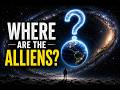 The Universe Should Be Full of Aliens—So Where Are They? | The Fermi Paradox |  Where Is Everybody?