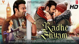 Radhe Shyam Full Movie HD 4K facts | Prabhas | Pooja Hegde | Radha Krishna Kumar |Justin Prabhakaran