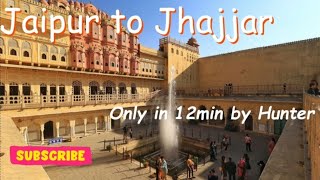 Jaipur to Jhajjar(250km) only in 12min by Hunter 350@journey with Parveen