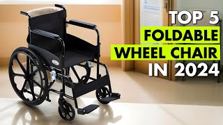 Top 5 Best Foldable Wheelchair In India 2024 | Foldable Wheelchair Under 5000 | Electric Wheelchair