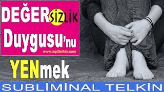 Değersizlik Duygusu Meditasyonu | Değersizlik Hissi | Değersizlik inancından özgürleşmek