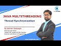 #11 Thread Synchronization in Java | Multithreading in Java | By Ashish Gadpayle