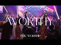 Worthy by ORU Worship | 2022-2023