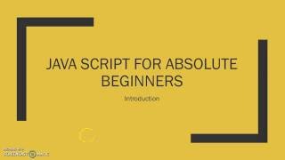 Java Script for Absolute Beginners #Introduction #part1 by #jaya