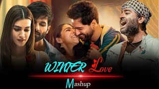 Winter Love Mashup❄️Cozy Bollywood Hits for the Season❄️Best of Arijit Singh Love Mashup 2025