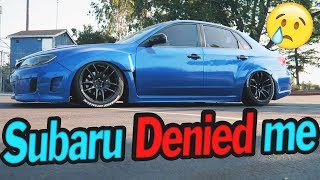 SUBARU DENIED ME.... Ep 4