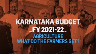 Karnataka Budget 2021-22 | Agriculture