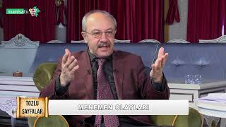 Tozlu Sayfalar - Prof. Dr. Mehmet Çelik (Tarihçi) / Menemen Olayları