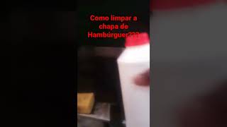 limpar chapa de hambúrguer #short #limparchapa de #hamburguerartesanl