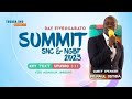 SUMMIT 2023 SNC & NGBF, DAY 1  PART 1: THE PROMISE 