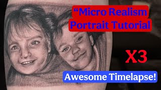 Time-Lapse Micro Realism Portrait Tattoo Tutorial: Creating a Detailed Masterpiece