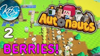 Autonauts 2 - BERRY PRODUCTION!  (Automation Addiction!) Let's Play