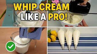 HOW TO WHIP CREAM PERFECTLY: 2 EASY METHODS (Free Baking Lessons)