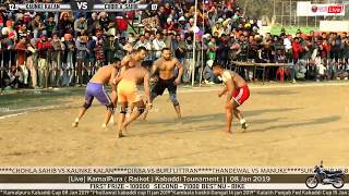 Chohla sahib Vs Kaunke Kalan || KamalPura ( Raikot ) Kabaddi Cup || 08 Jan 2019