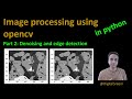 26 - Denoising and edge detection using opencv in Python