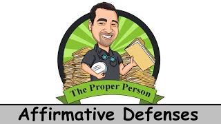 Legal Nuts And Bolts: Affirmative Defenses