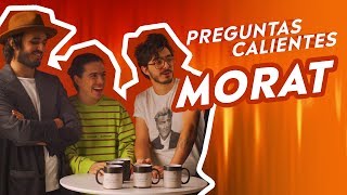 Morat se anima a contestar nuestras Preguntas Calientes