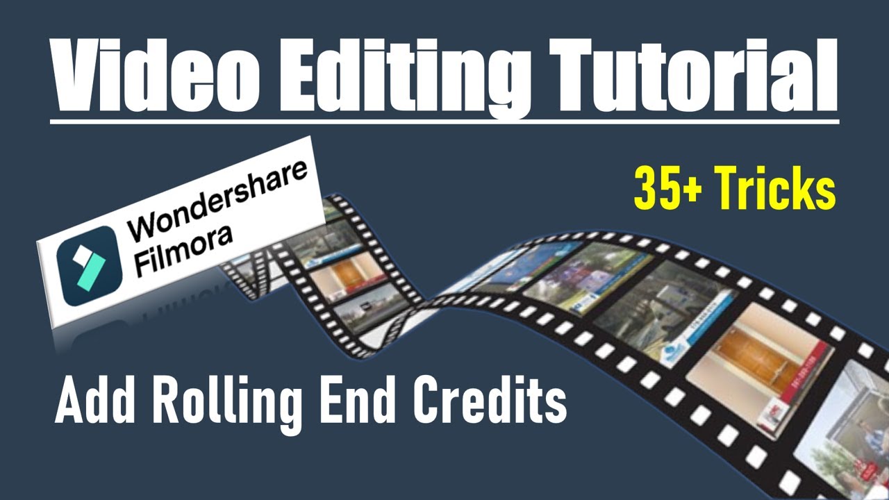 WonderShare Filmora Video Editing Tutorials: Add Rolling End Credits ...