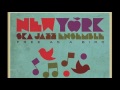 new york ska jazz ensemble free as a bird full album