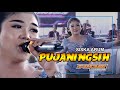 Pujaningsih - Siska Arum || Purwo Wilis || Focus HD Multimedia